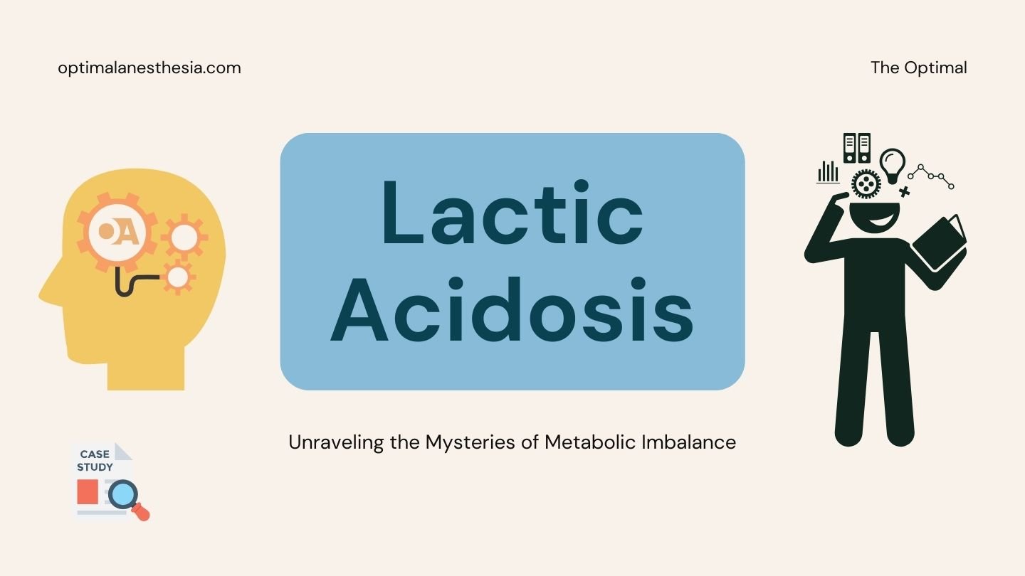 Why Lactic Acid Matters: Essential Considerations for Anesthesiologists